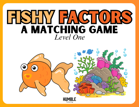 Fishy Factors: A Matching Game (Level One)
